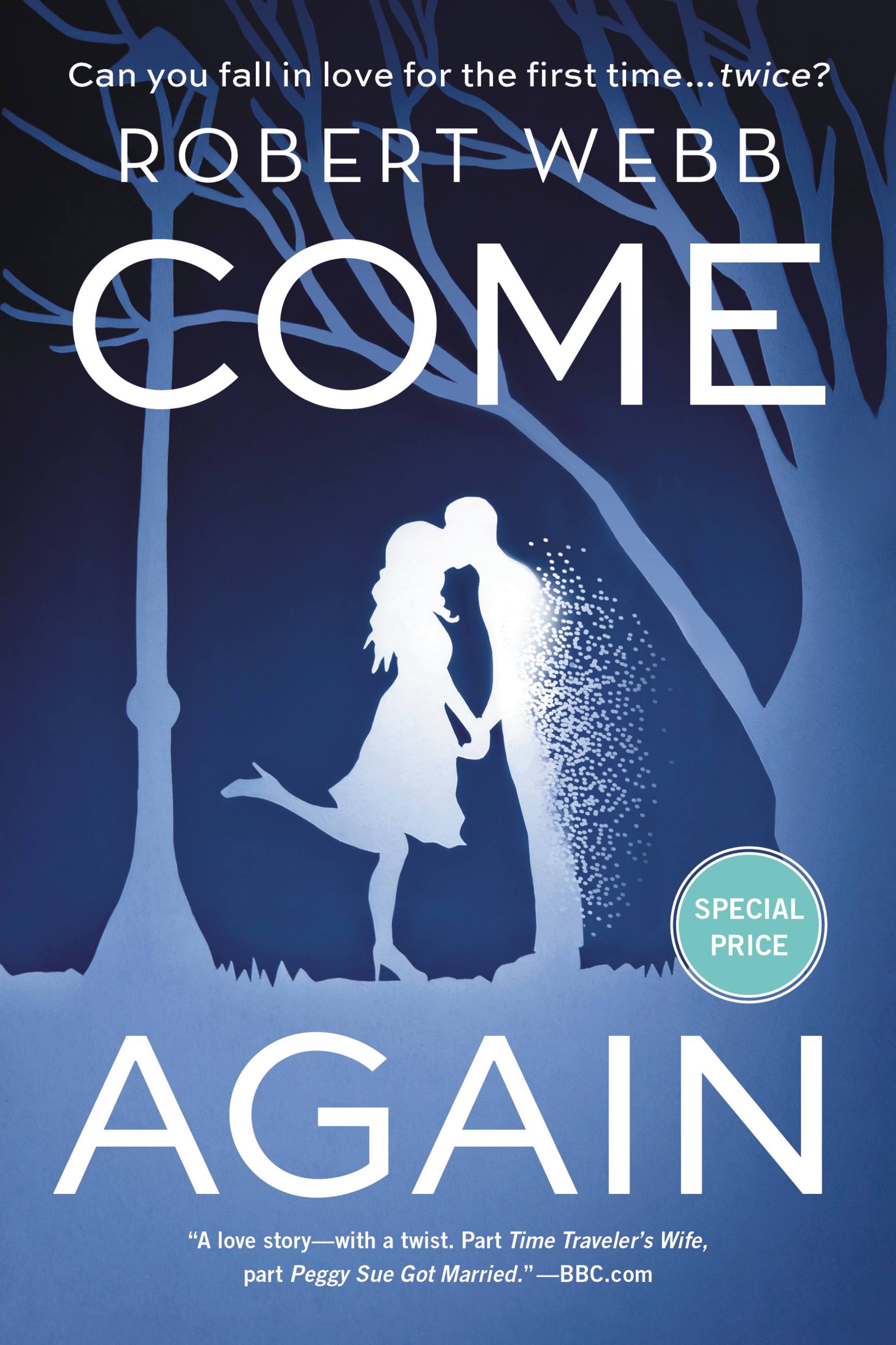 Come Again by Robert Webb Hachette Book Group