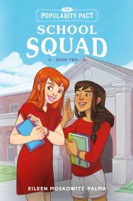 The Popularity Pact: School Squad