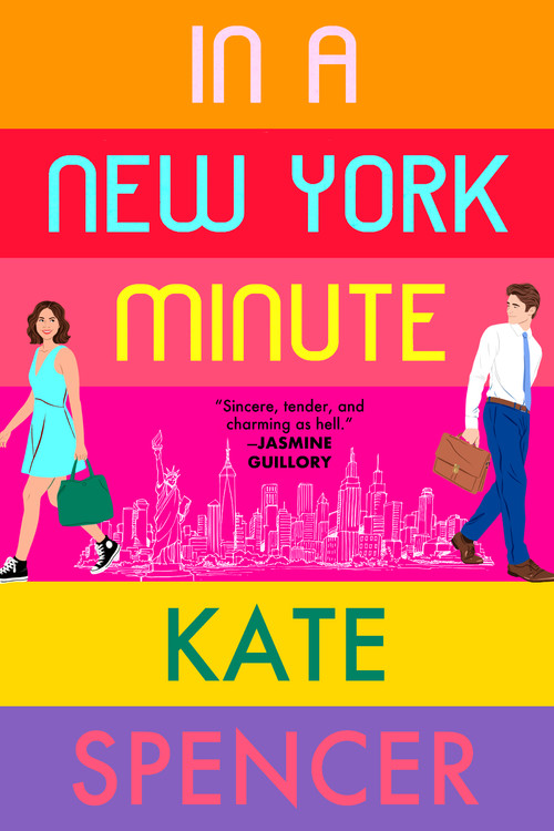 In a New York Minute by Kate Spencer | Hachette Book Group