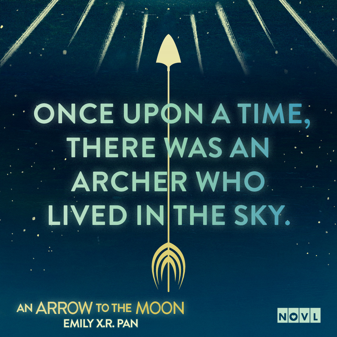 NOVL - Quote of Once upon a time, there was an archer who lived in the sky.