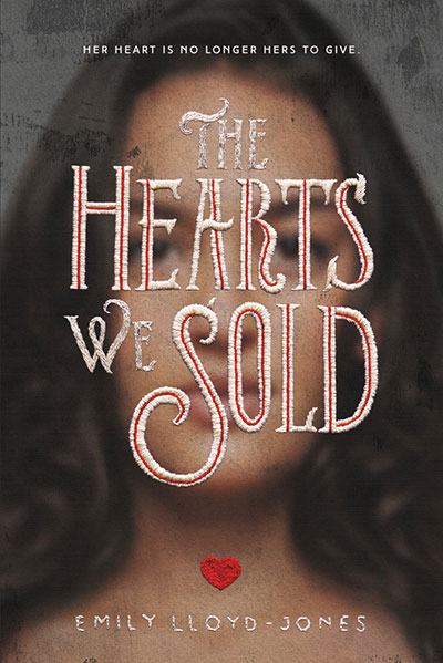The Hearts We Sold Cover