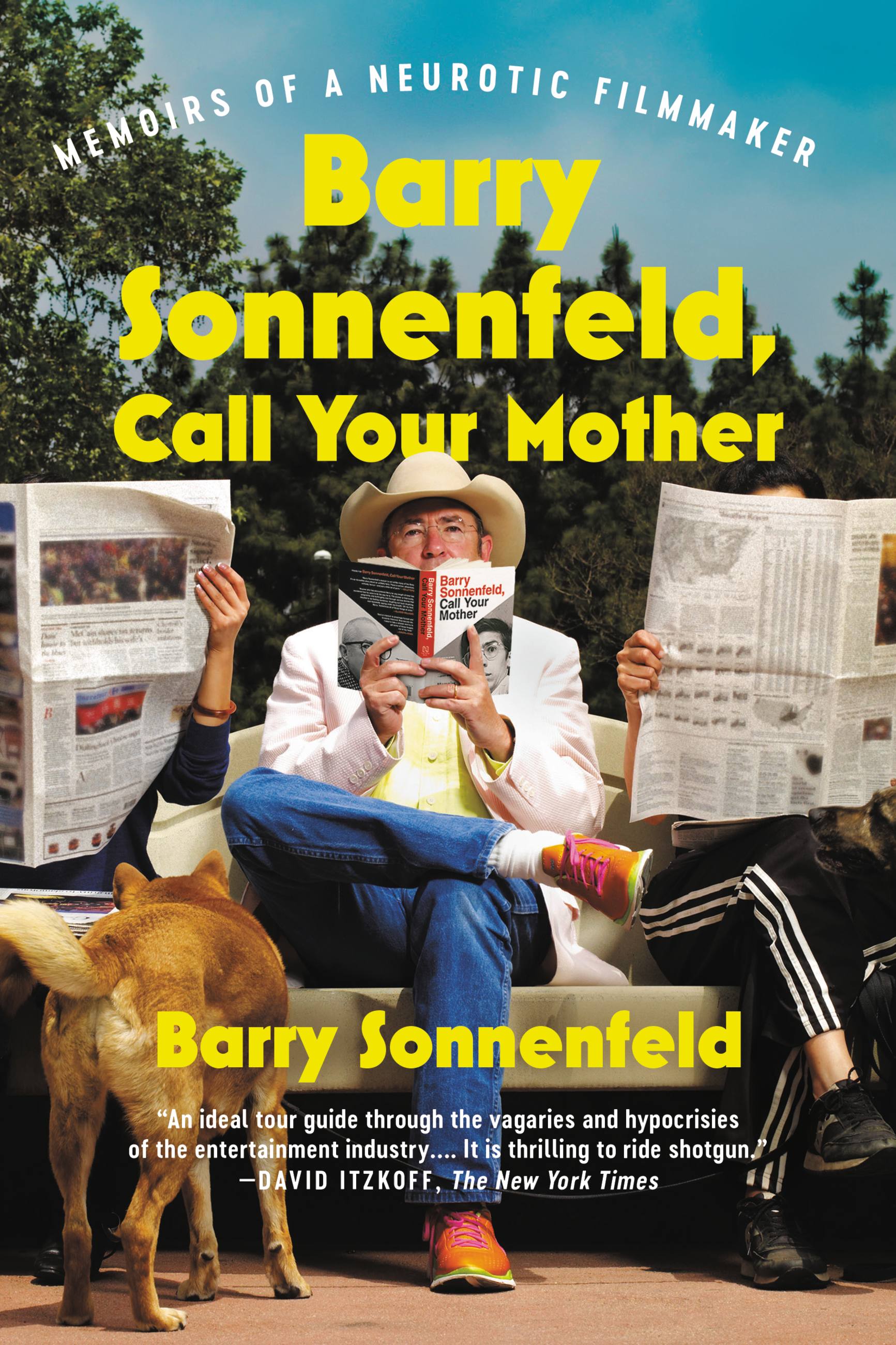 Barry Sonnenfeld, Call Your Mother by Barry Sonnenfeld | Hachette Book Group