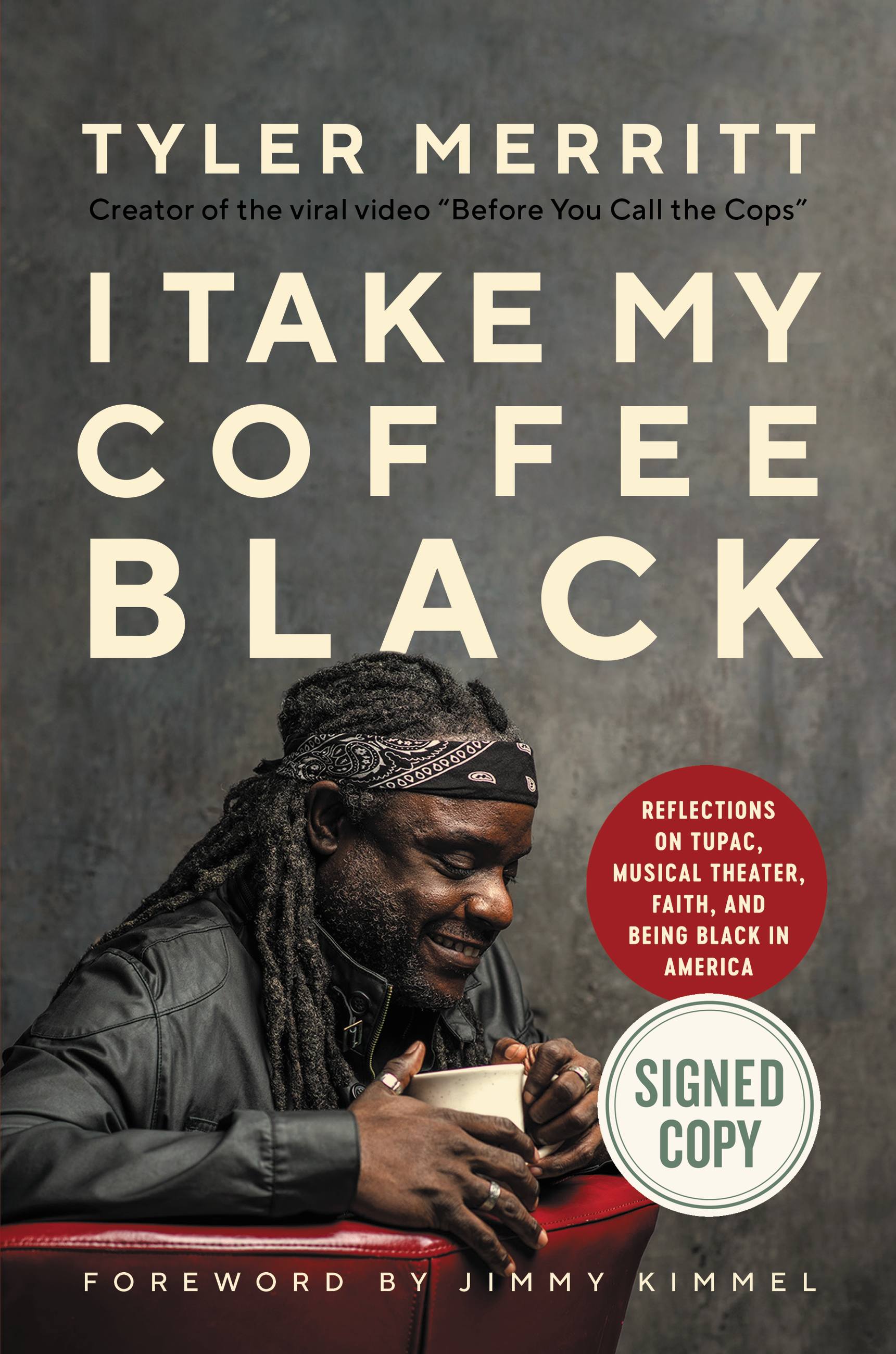 I Take My Coffee Black by Tyler Merritt | Hachette Book Group