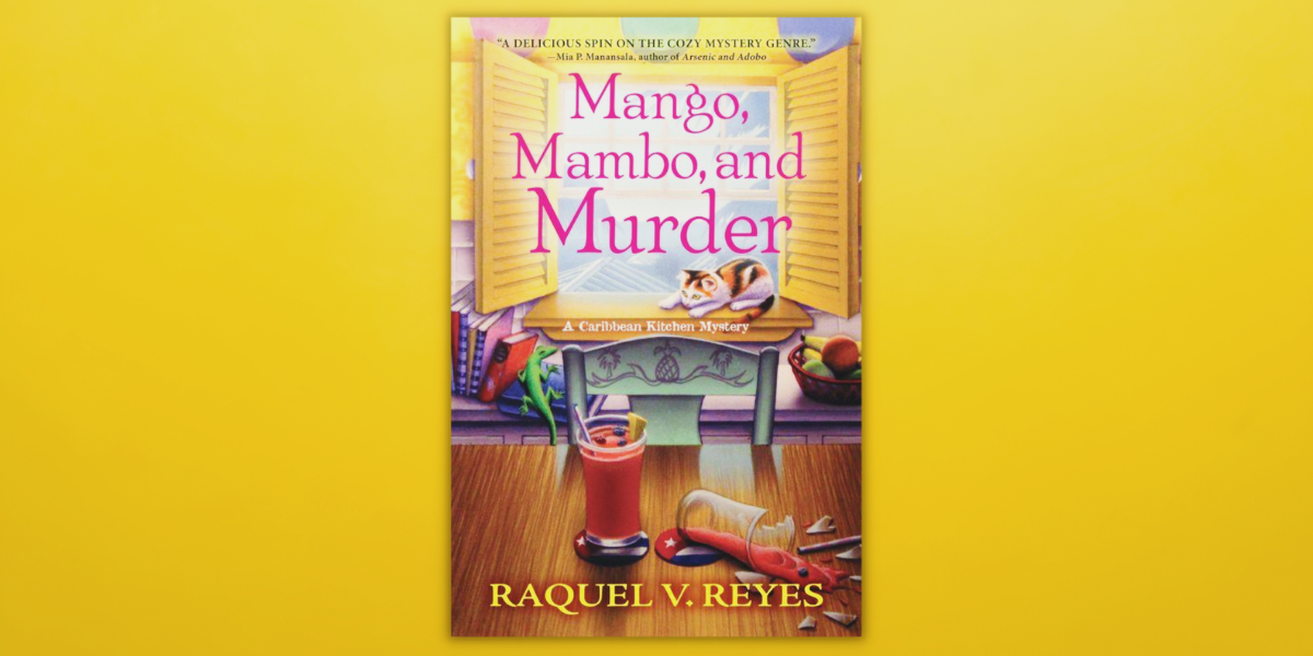 Mango, Mambo, and Murder By Raquel V. Reyes