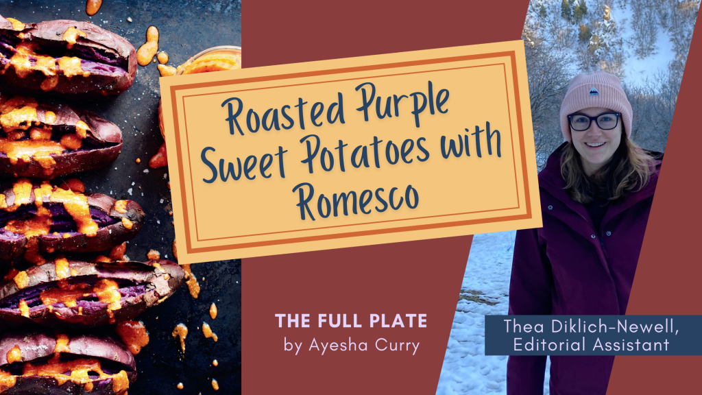 Roasted Purple Sweet Potatoes with Romesco - The Full Plate