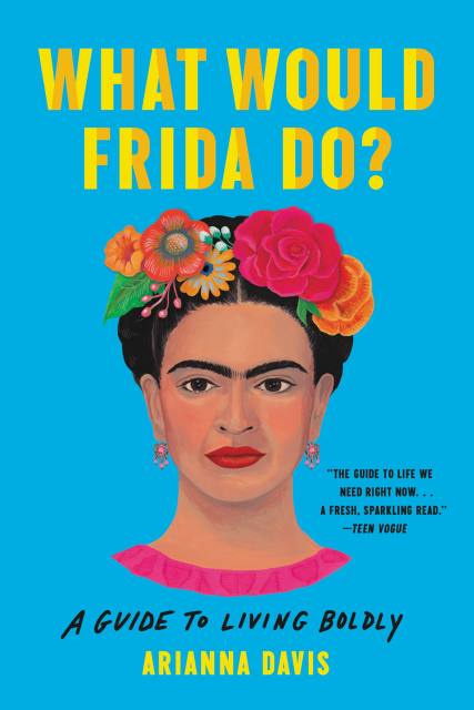 What Would Frida Do?
