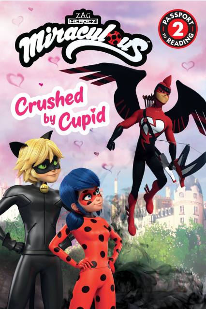 Miraculous: Crushed by Cupid