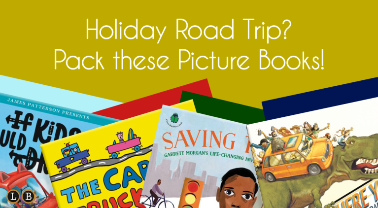 Holiday Road Trip? Pack these Picture Books!