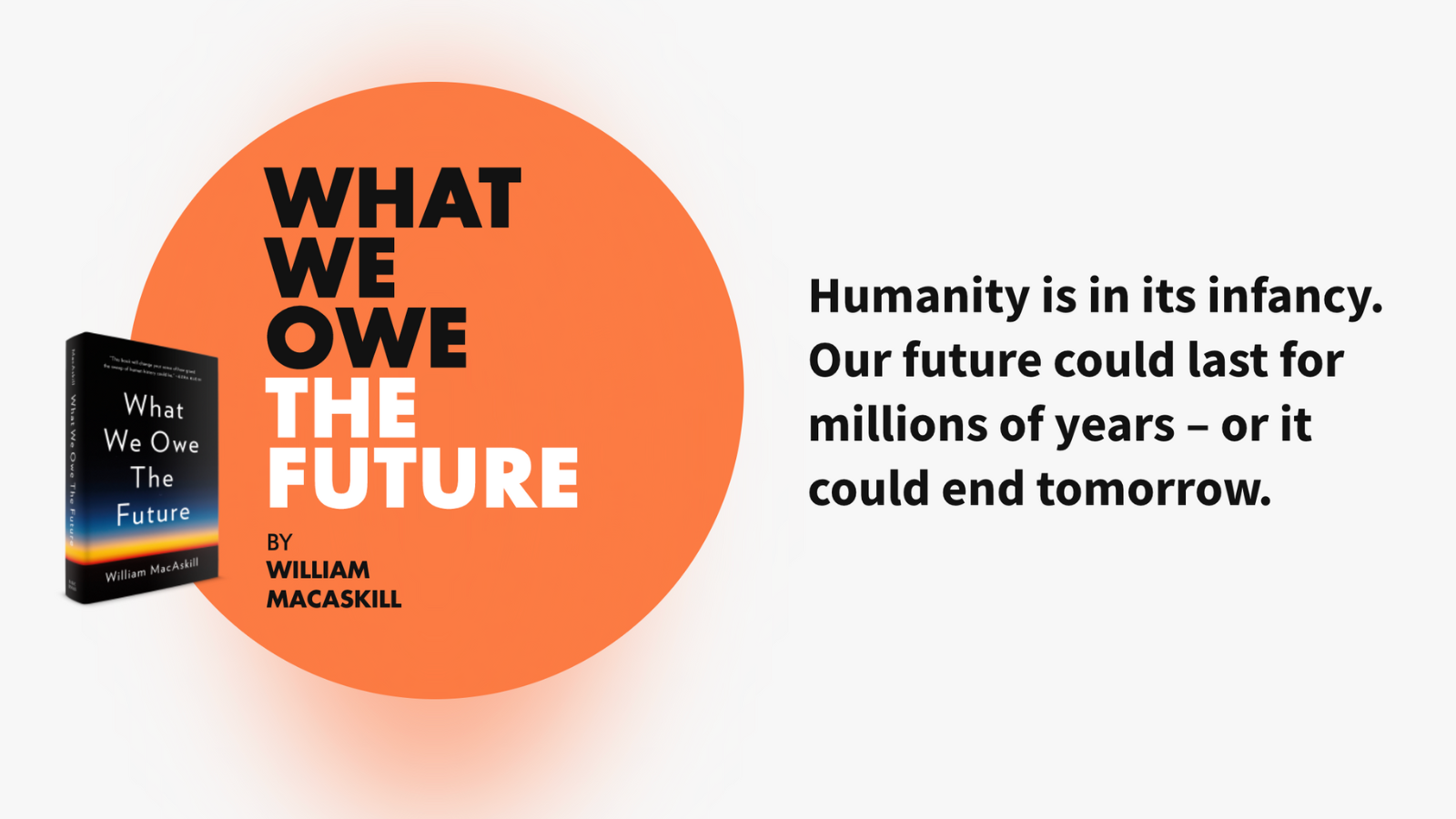 What We Owe the Future by William MacAskill | Hachette Book Group