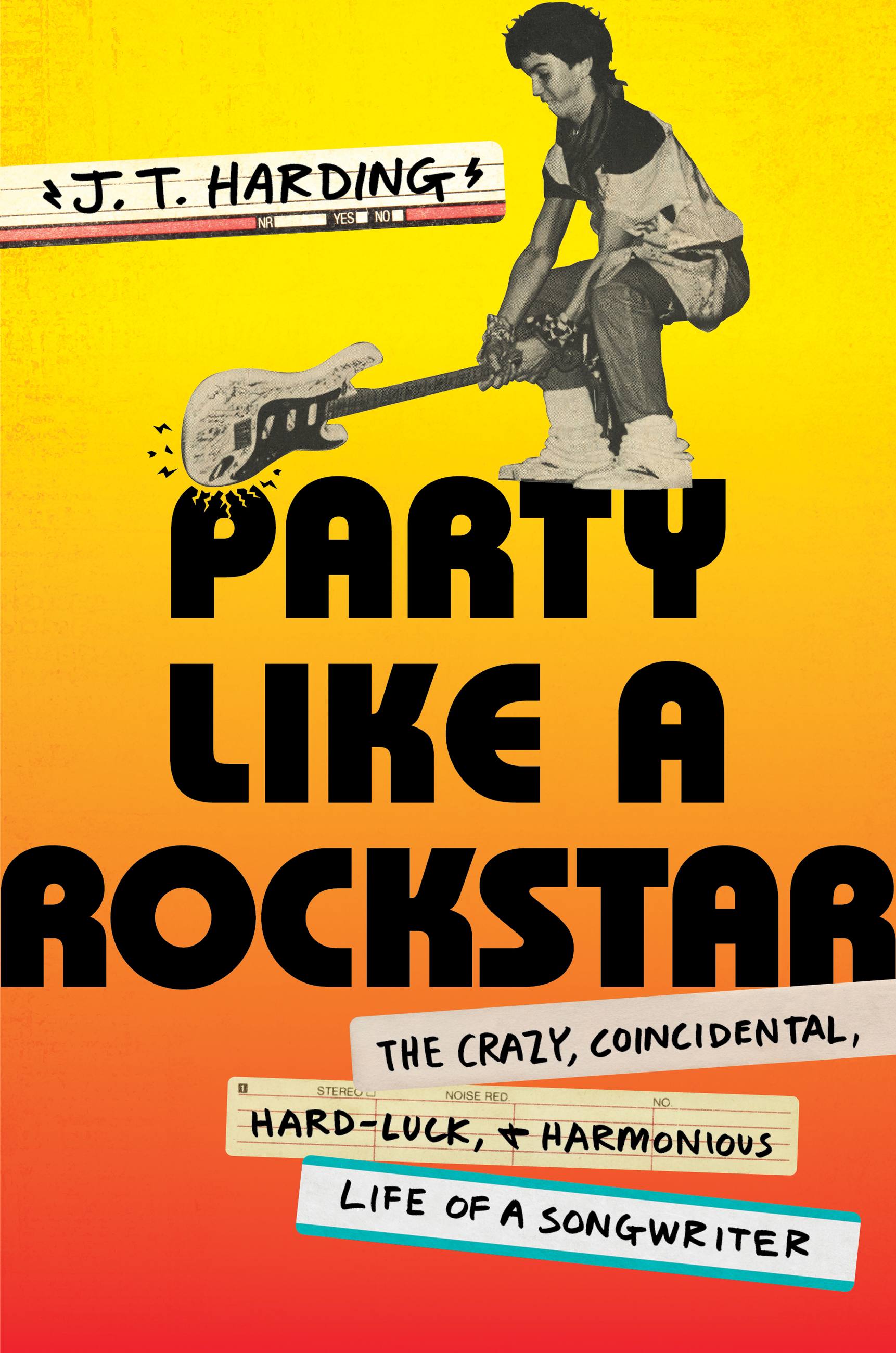 Party Like a Rockstar by J.T. Harding | Hachette Book Group