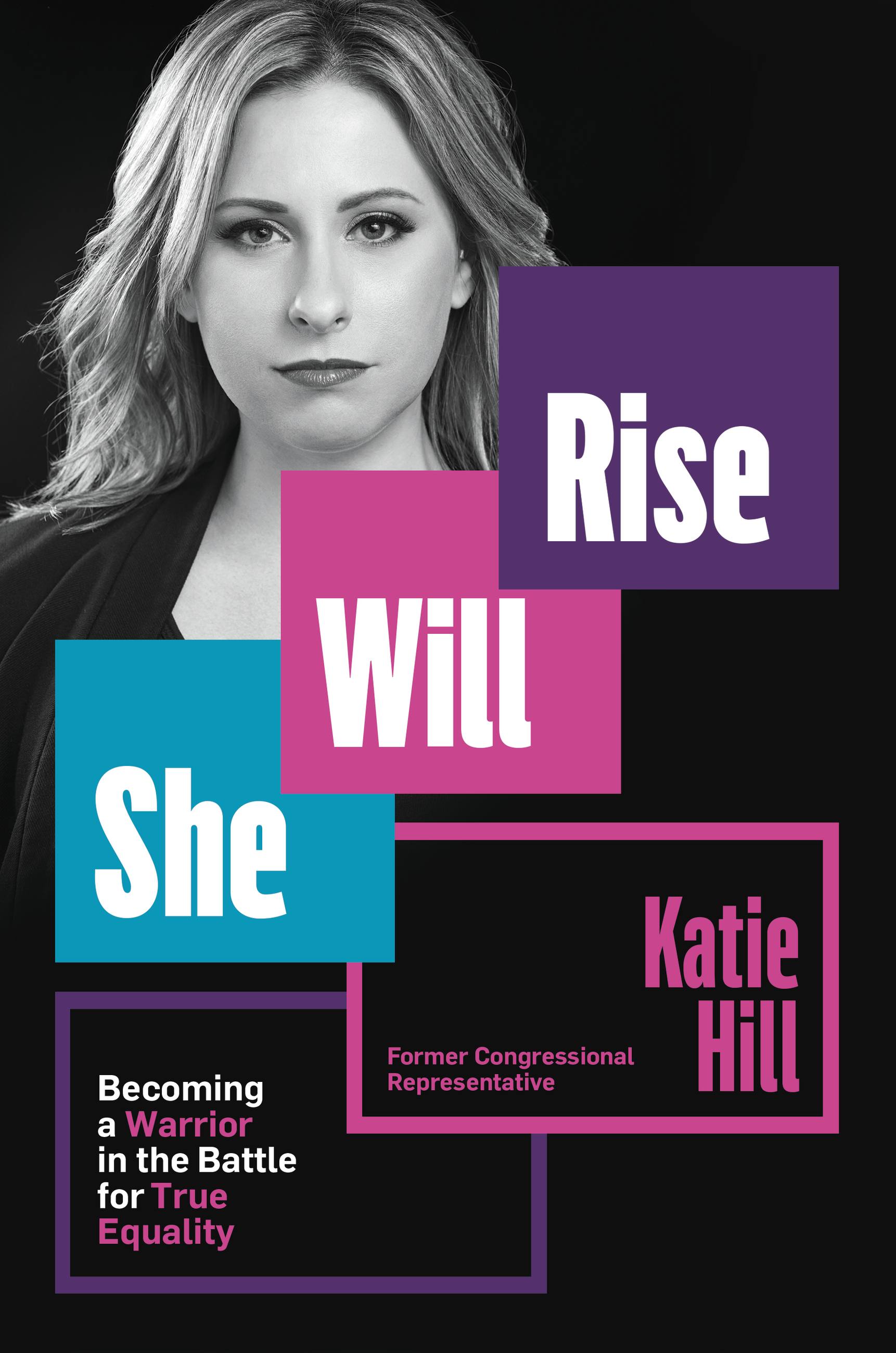 She Will Rise by Katie Hill Hachette Book Group photo