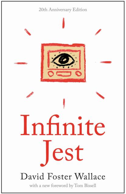 Infinite Jest: Part I With a Foreword by Dave Eggers