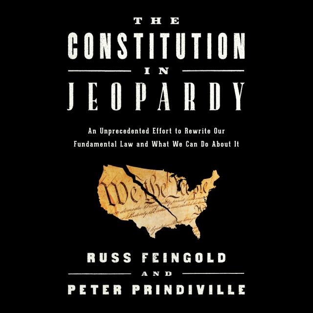 The Constitution in Jeopardy
