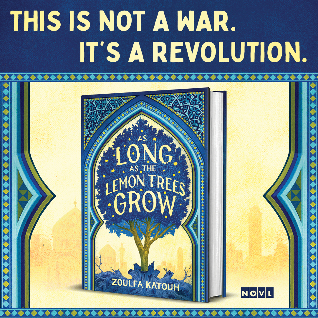 Graphic reading "THIS IS NOT A WAR. IT'S A REVOLUTION." Cover of As Long as the Lemon Trees Grow
