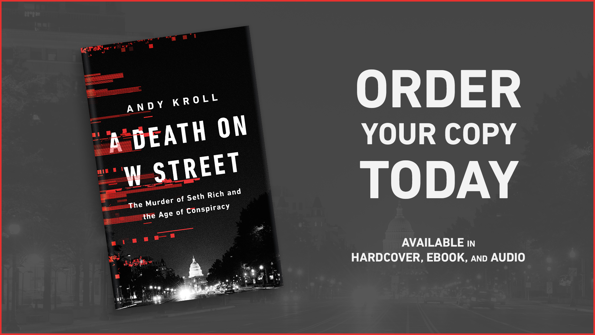 A Death on W Street by Andy Kroll | Hachette Book Group