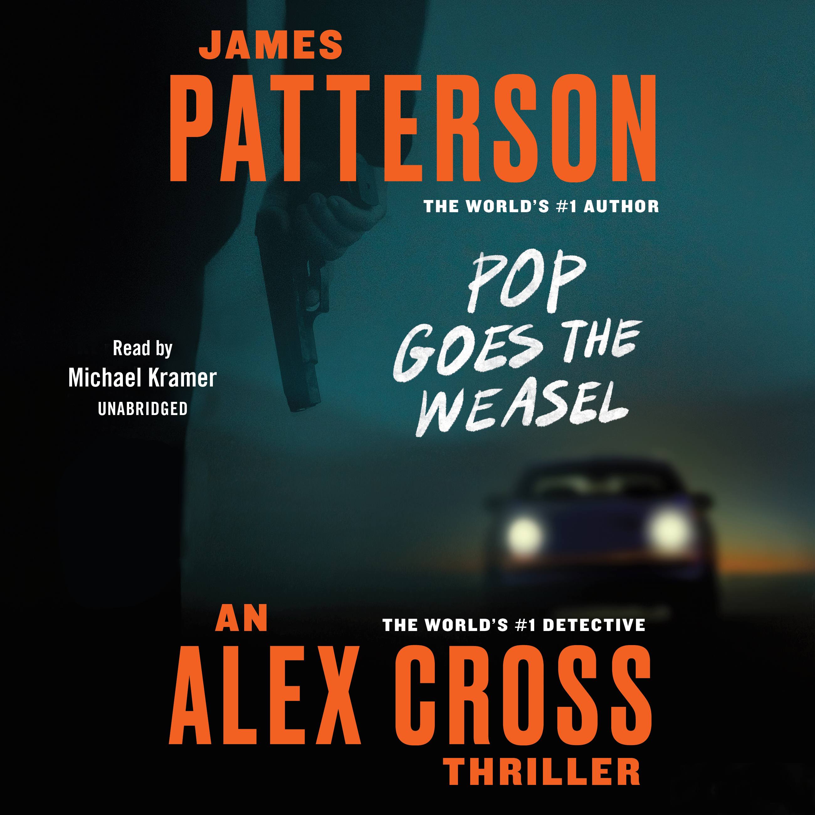 Pop Goes the Weasel by James Patterson Hachette Book Group pic