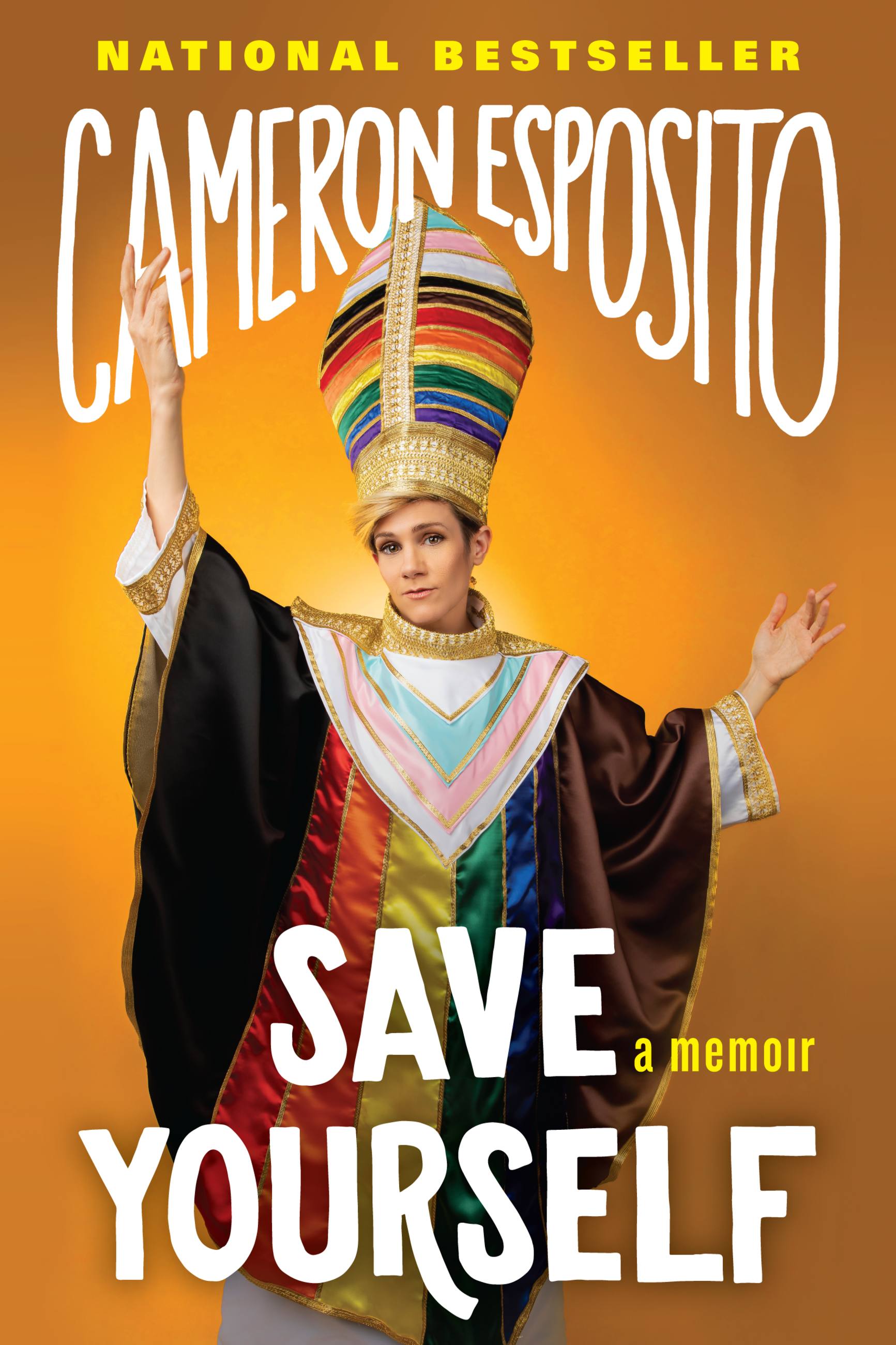 Save Yourself by Cameron Esposito Hachette Book Group