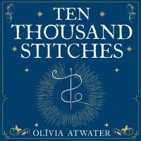 Ten Thousand Stitches