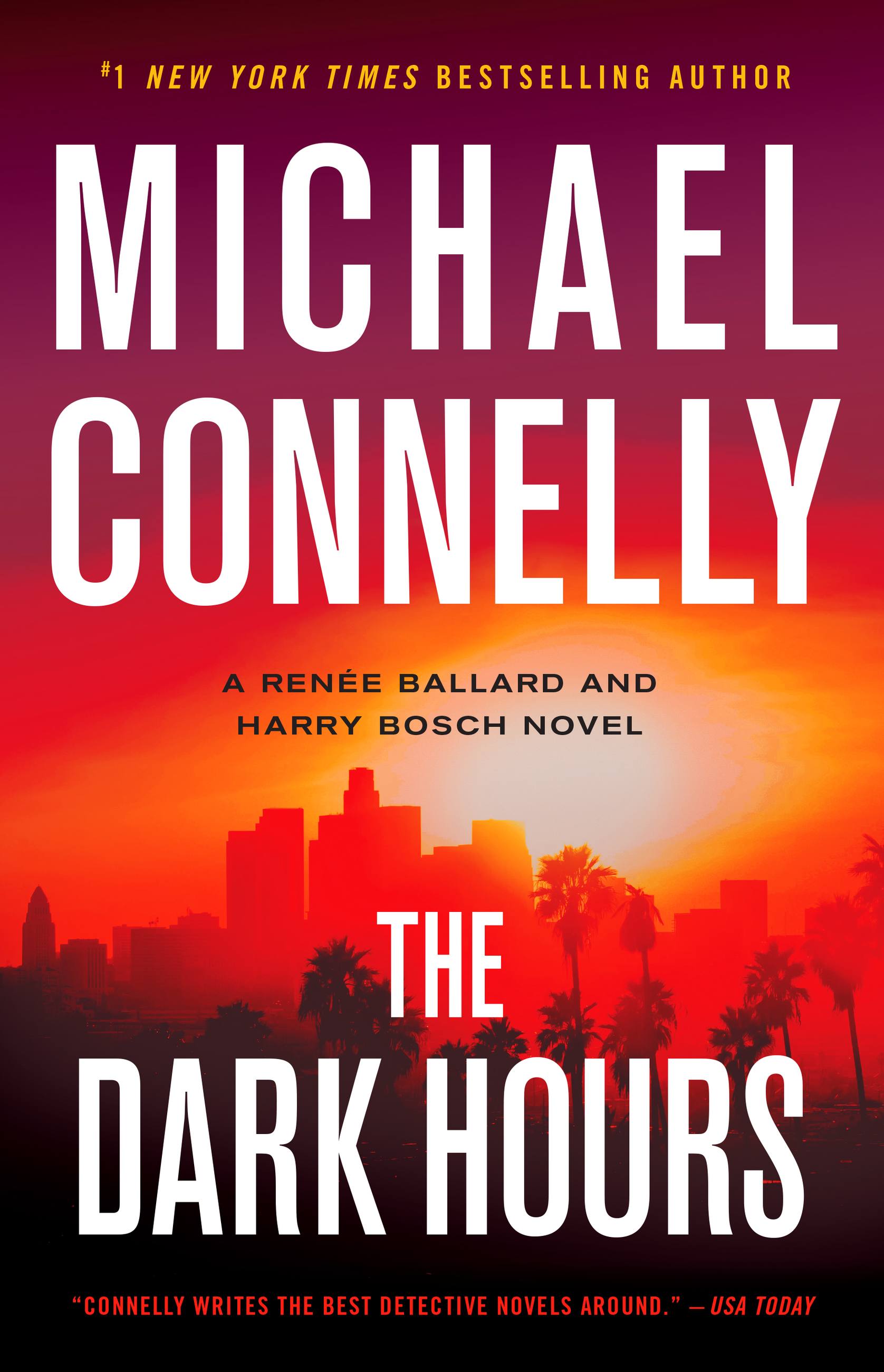 The Dark Hours by Michael Connelly Hachette Book Group picture