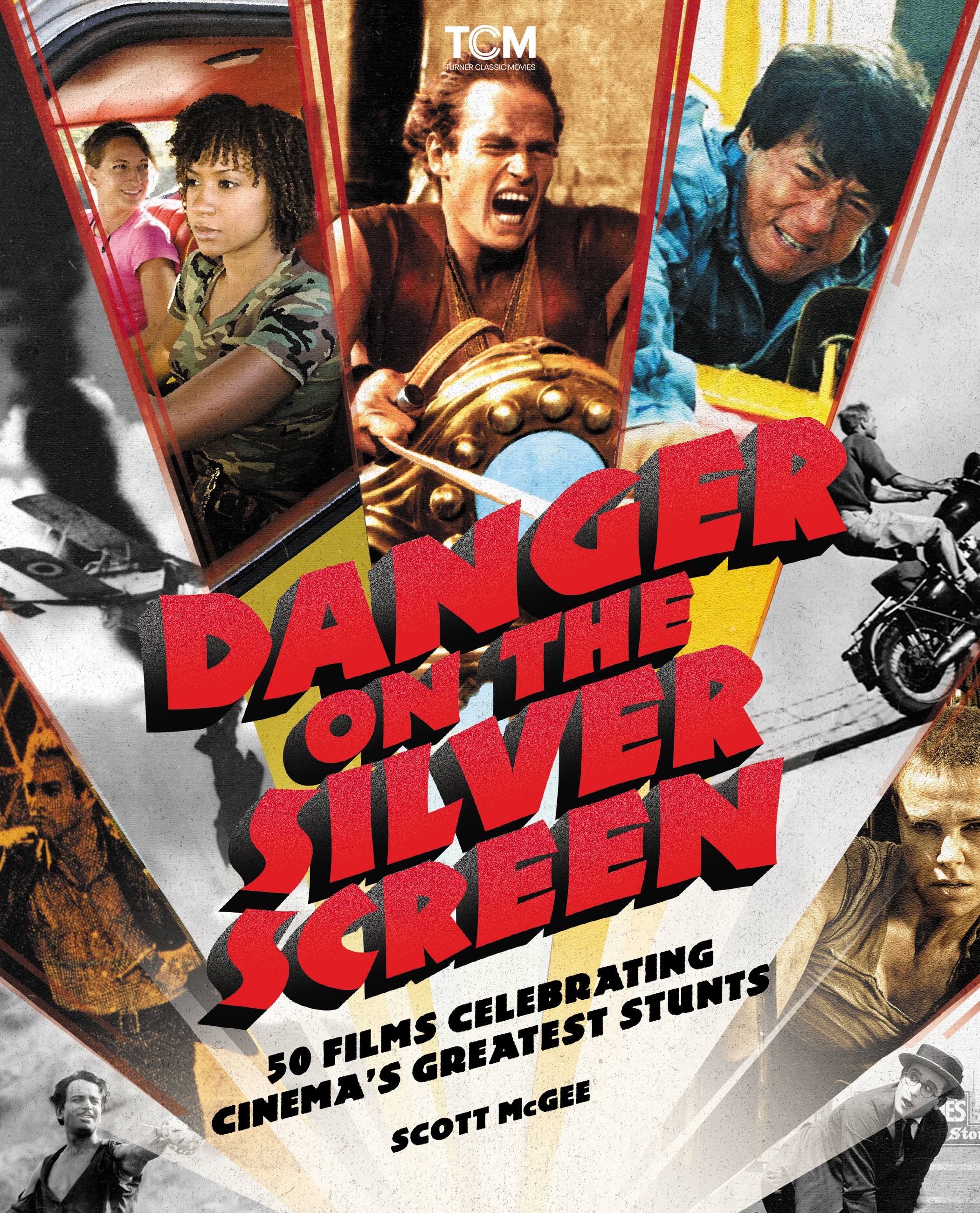 Danger on the Silver Screen by Scott McGee | Hachette Book Group