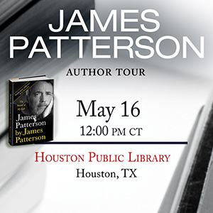 James Patterson on Tour Houston Public Library