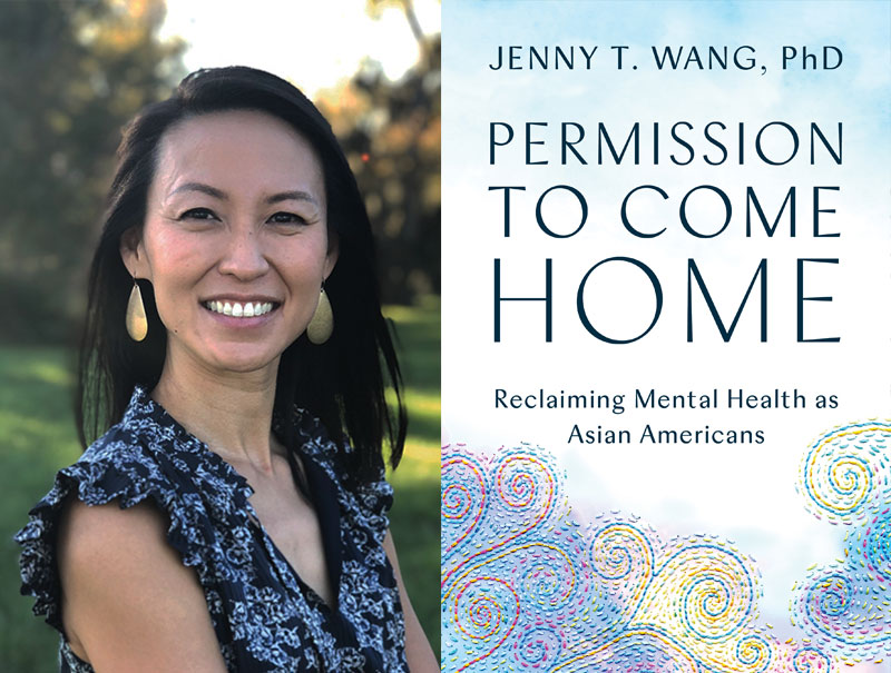 A photo of Dr. Jenny Wang next to the cover of her book, Permission to Come Home