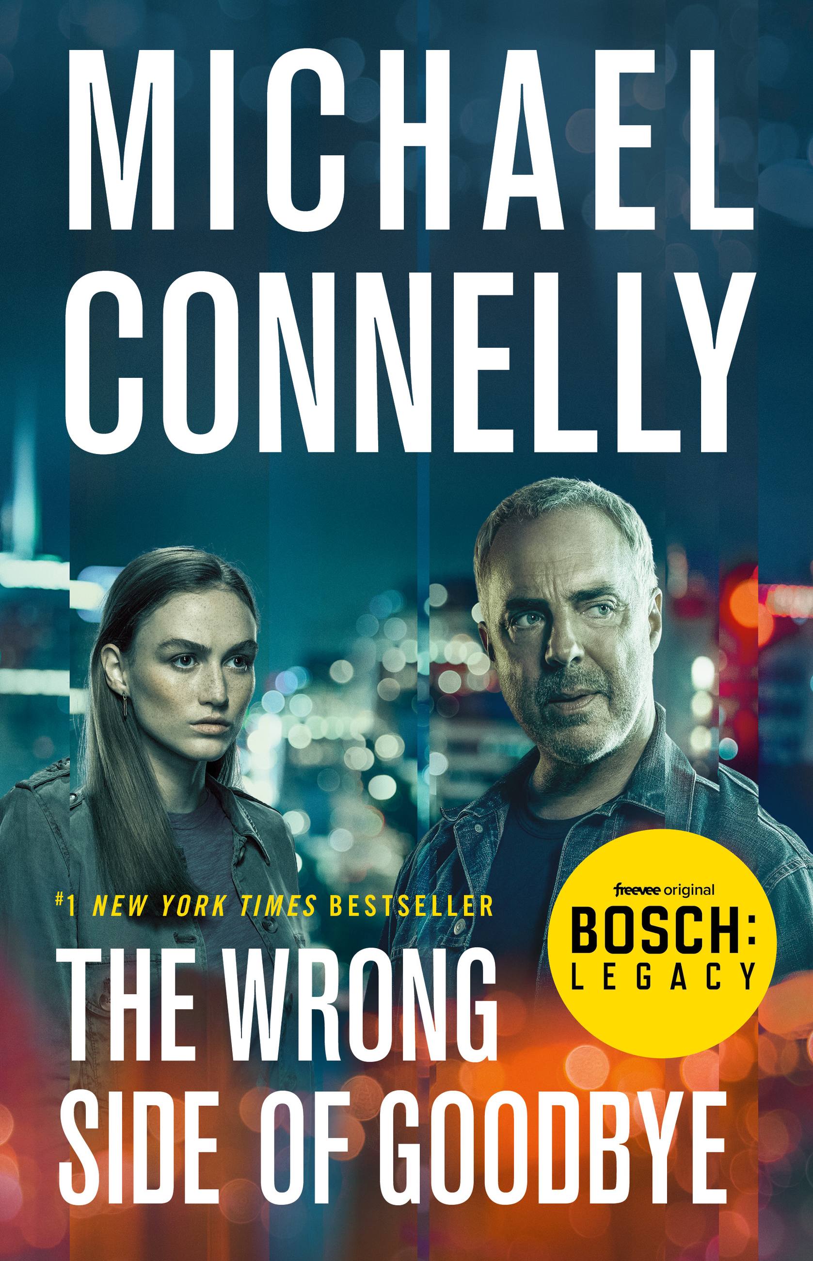 The Wrong Side of Goodbye by Michael Connelly Hachette Book Group