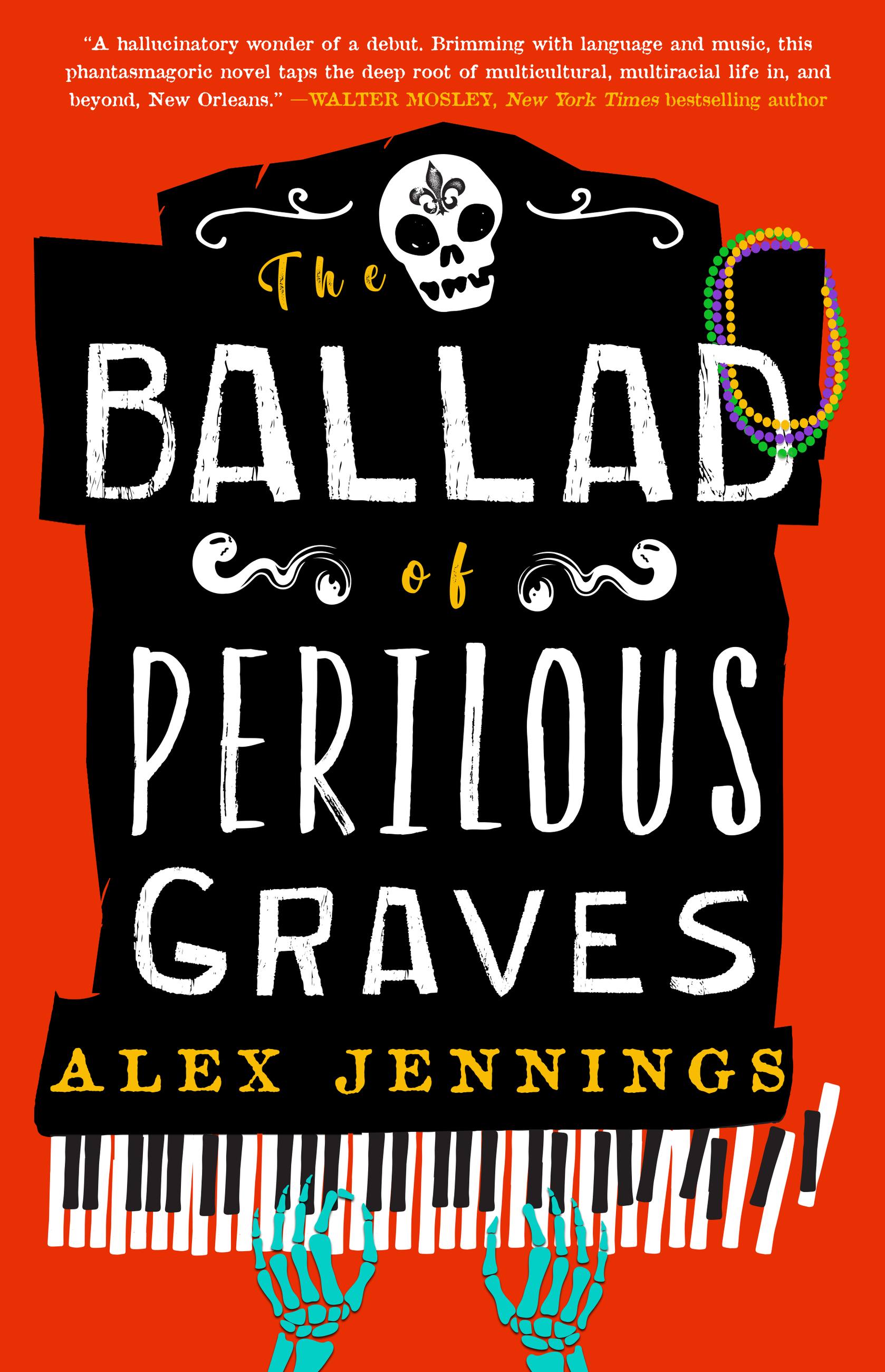 The Ballad of Perilous Graves by Alex Jennings | Hachette Book Group