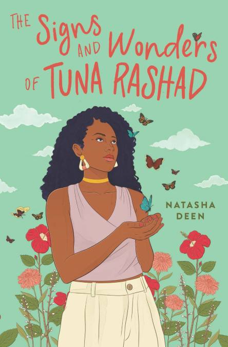 The Signs and Wonders of Tuna Rashad by Natasha Deen | Hachette Book Group