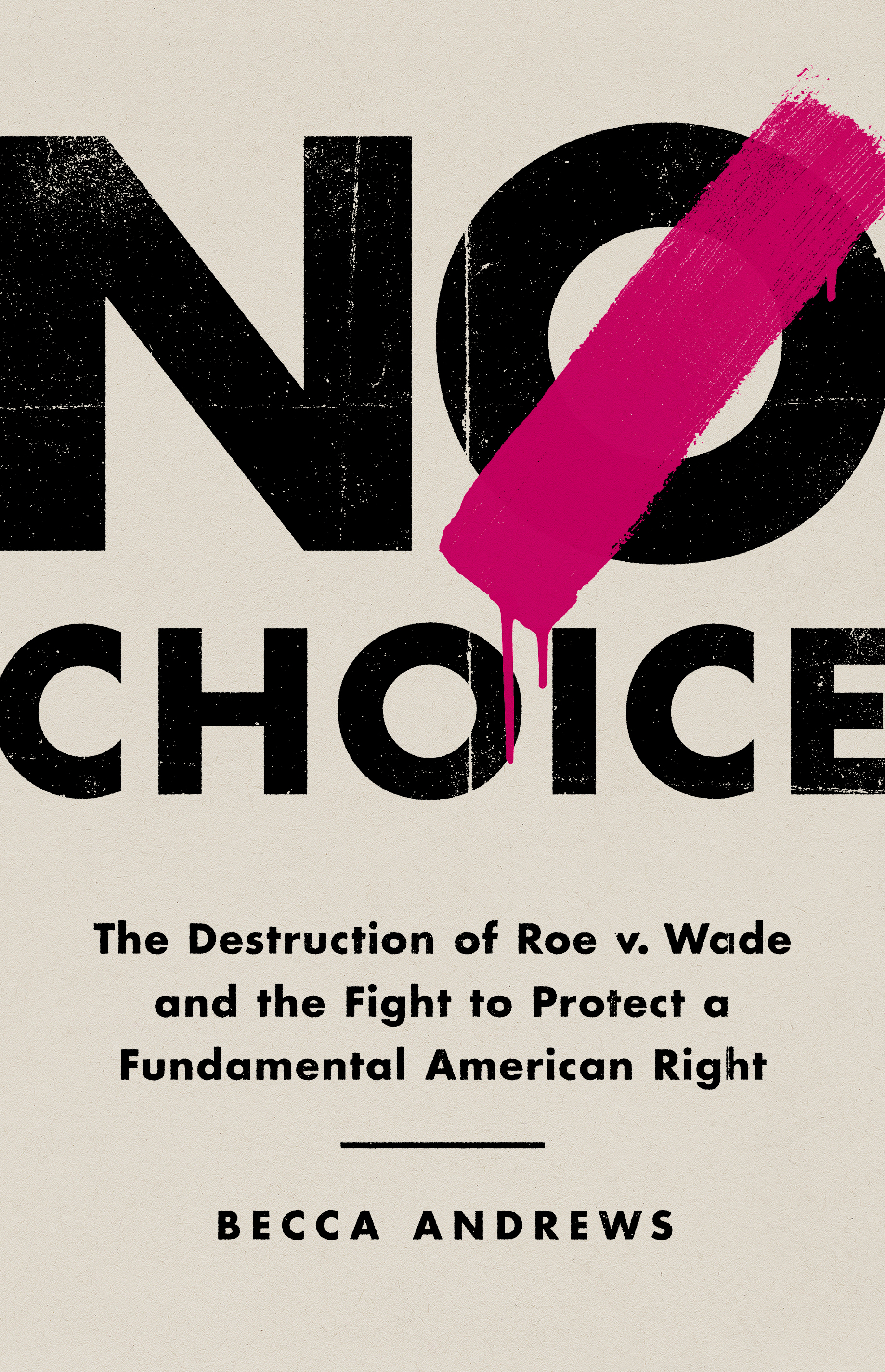 No Choice by Becca Andrews Hachette Book Group image