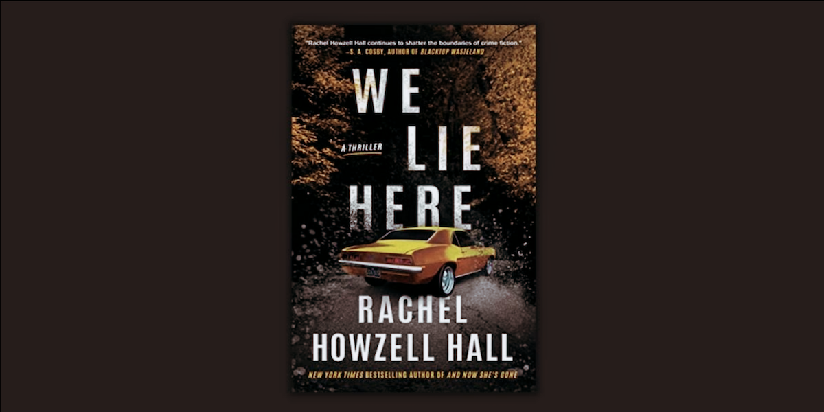we lie here by rachel howzell hall_novelsuspects