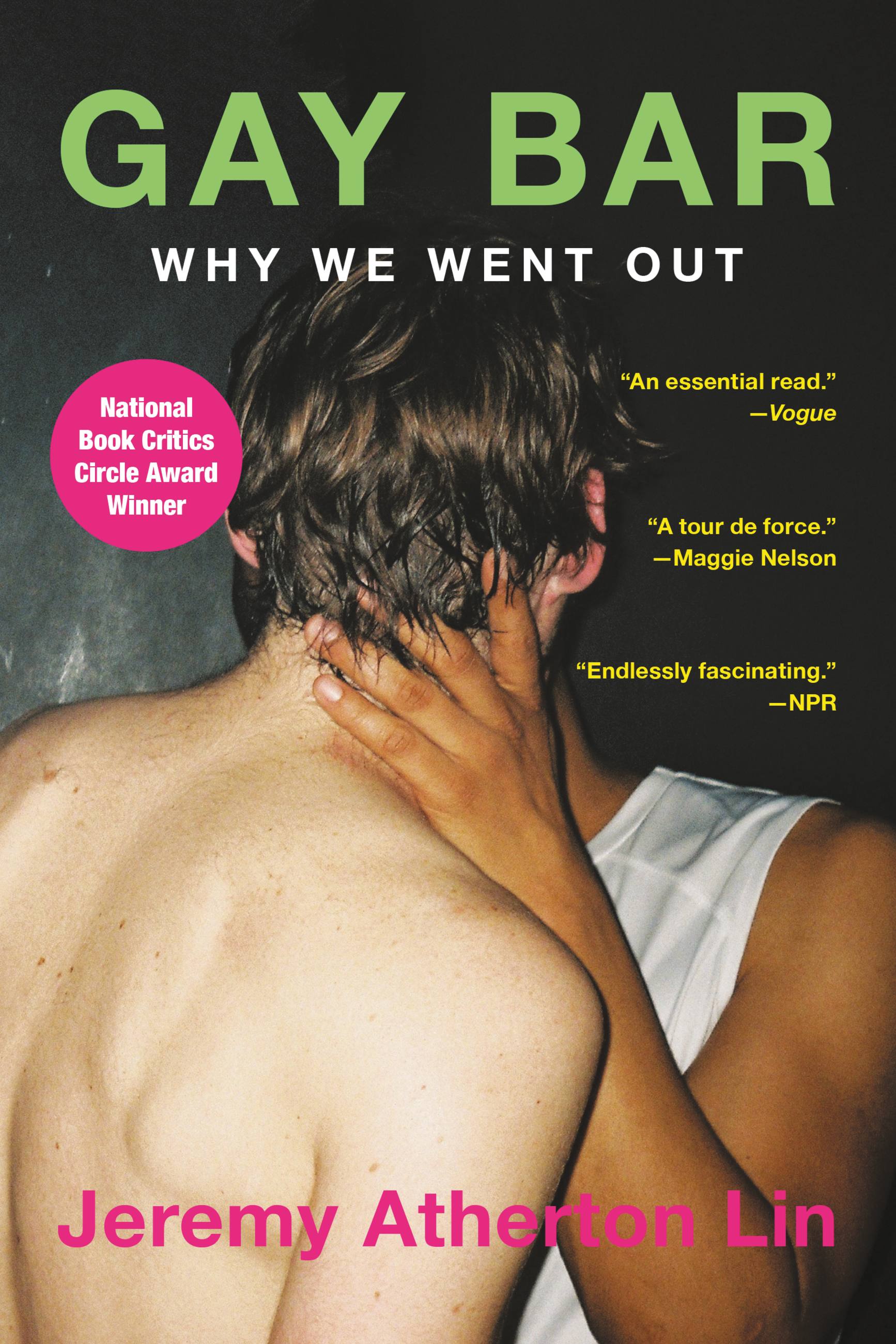 Gay Bar by Jeremy Atherton Lin Hachette Book Group pic