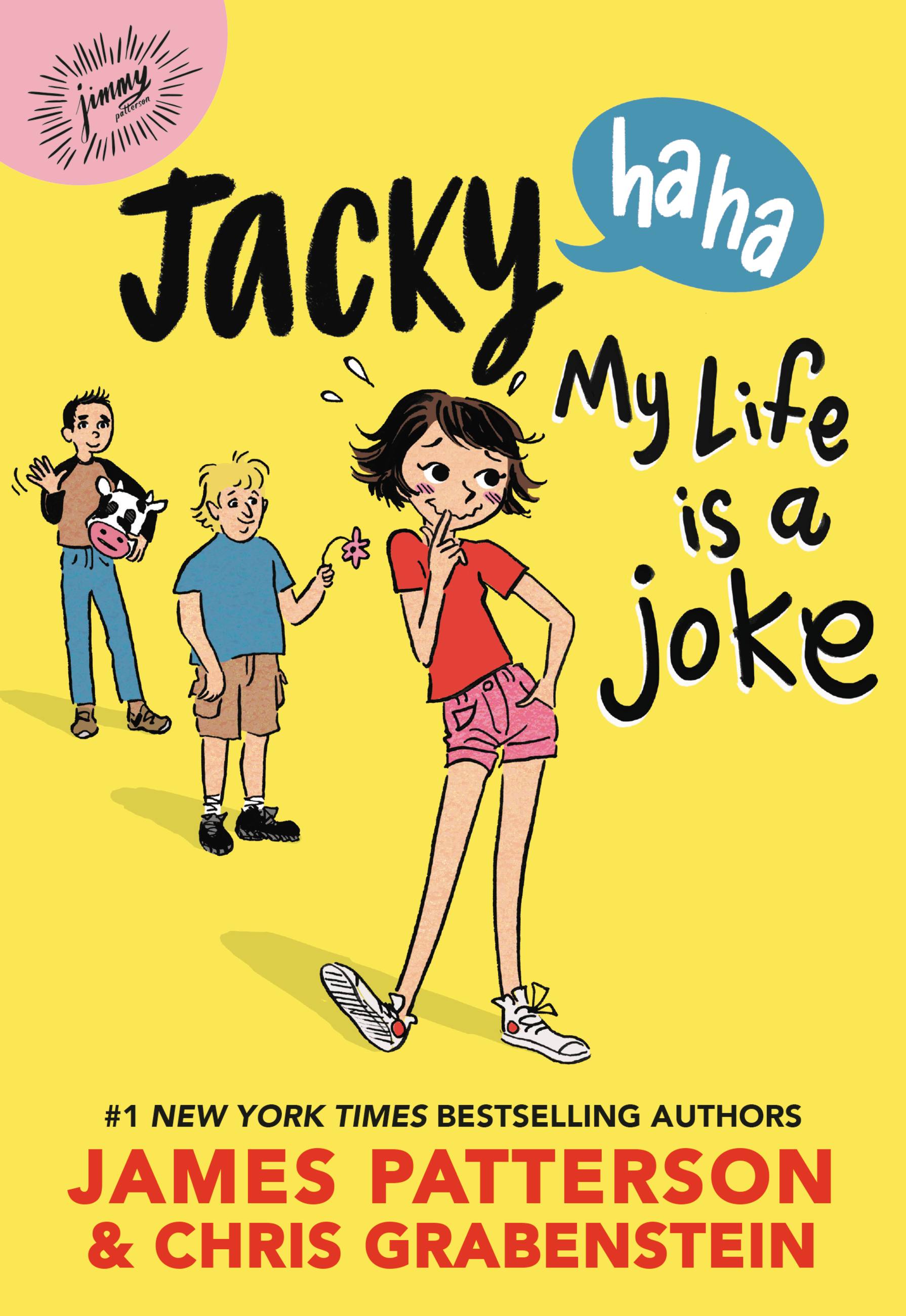 Joke　Book　a　Hachette　Ha-Ha:　Patterson　Jacky　James　by　Is　Life　My　Group