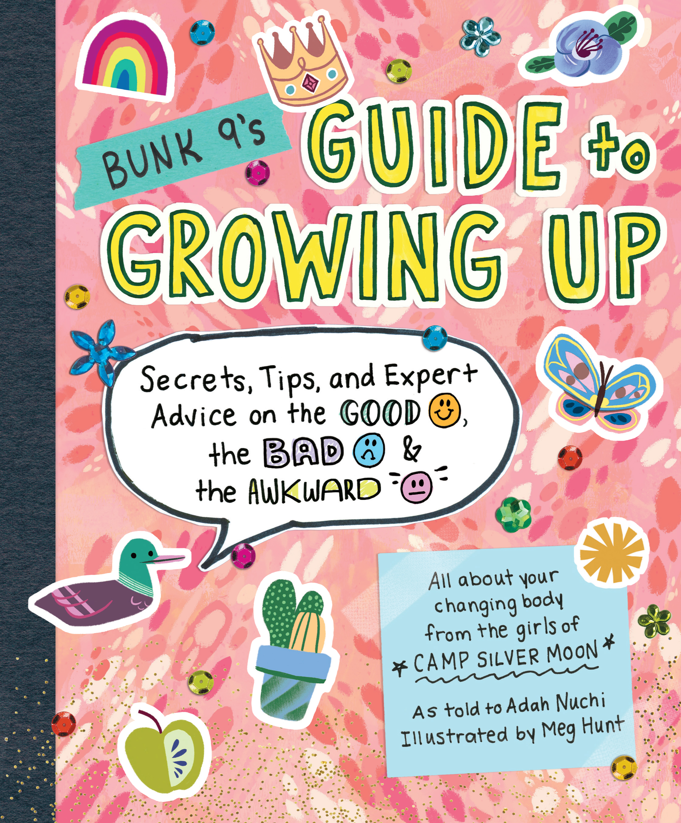 Bunk 9s Guide to Growing Up by Adah Nuchi Hachette Book Group