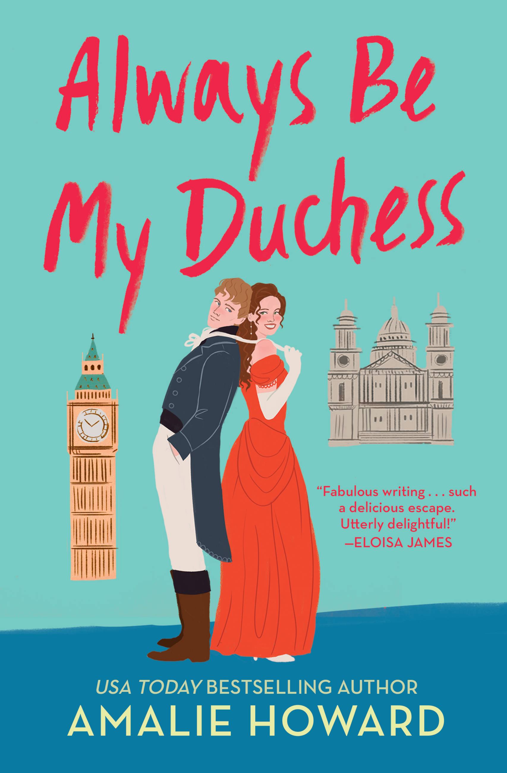 Always Be My Duchess by Amalie Howard Hachette Book Group picture