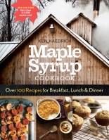 Maple Syrup Cookbook, 3rd Edition