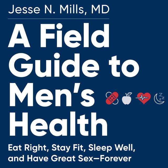 A Field Guide to Men's Health