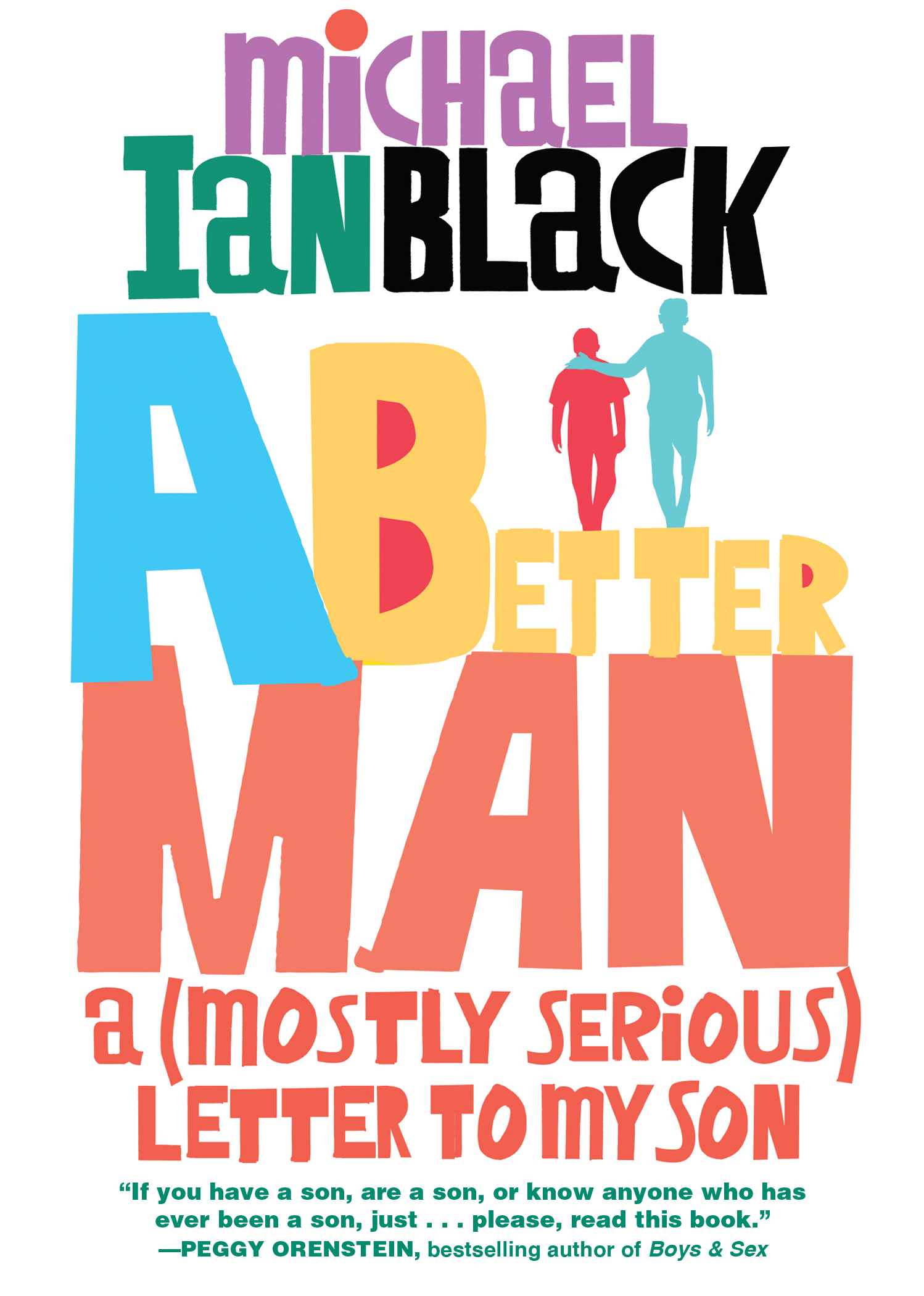 A Better Man by Michael Ian Black Hachette Book Group photo