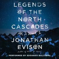 Legends of the North Cascades