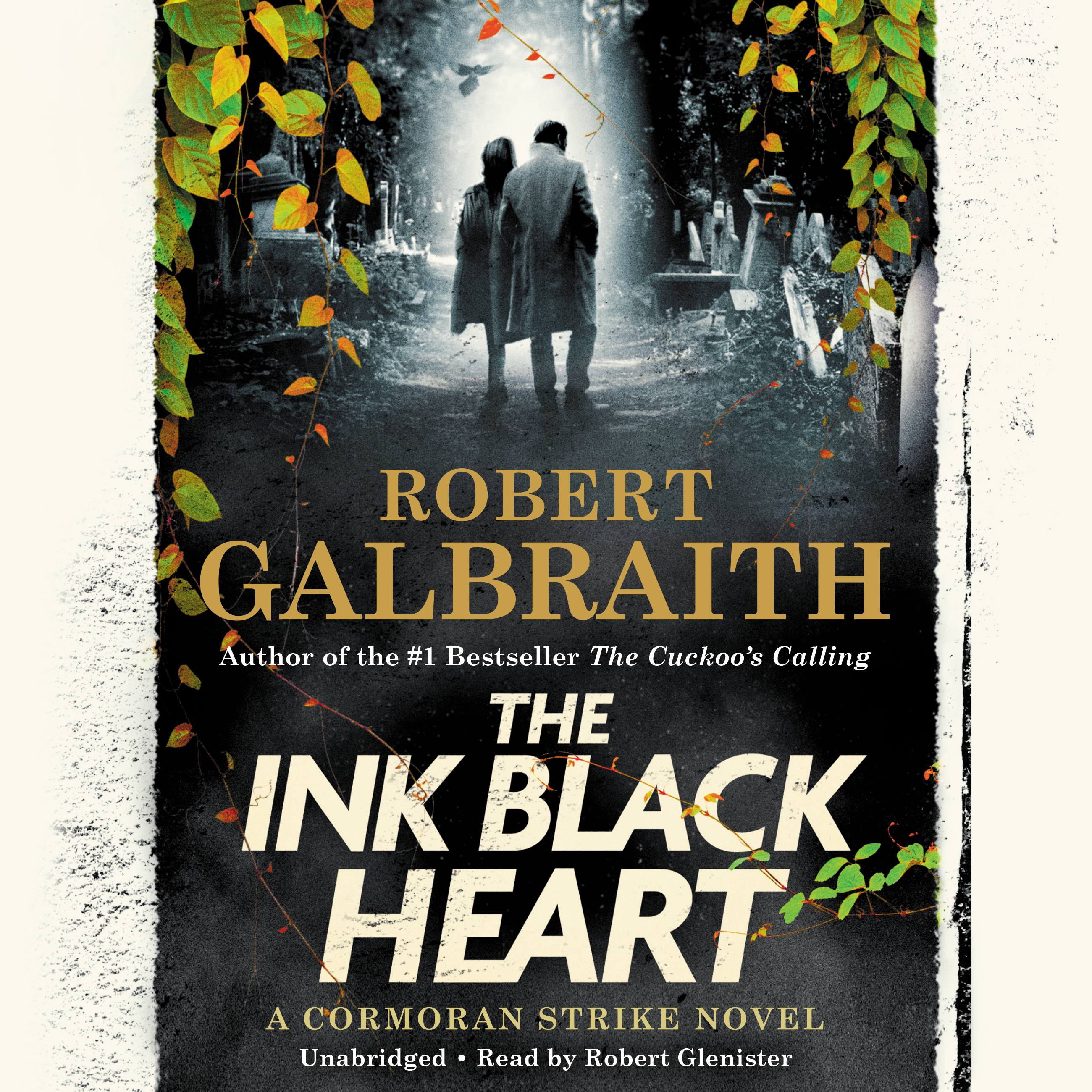 The Ink Black Heart by Robert Galbraith Hachette Book Group