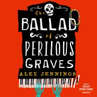 The Ballad of Perilous Graves