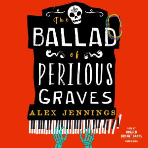 The Ballad of Perilous Graves