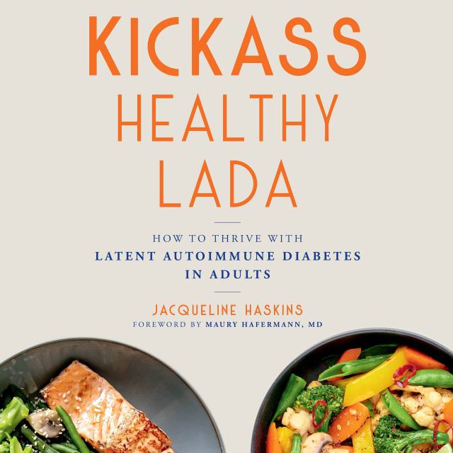 Kickass Healthy LADA