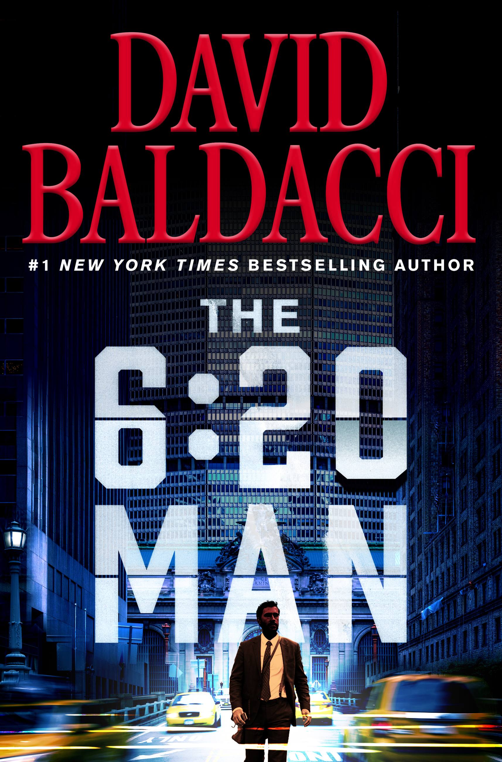 The 620 Man by David Baldacci Hachette Book Group