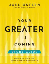 Your Greater Is Coming Study Guide