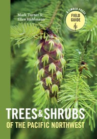 Trees and Shrubs of the Pacific Northwest