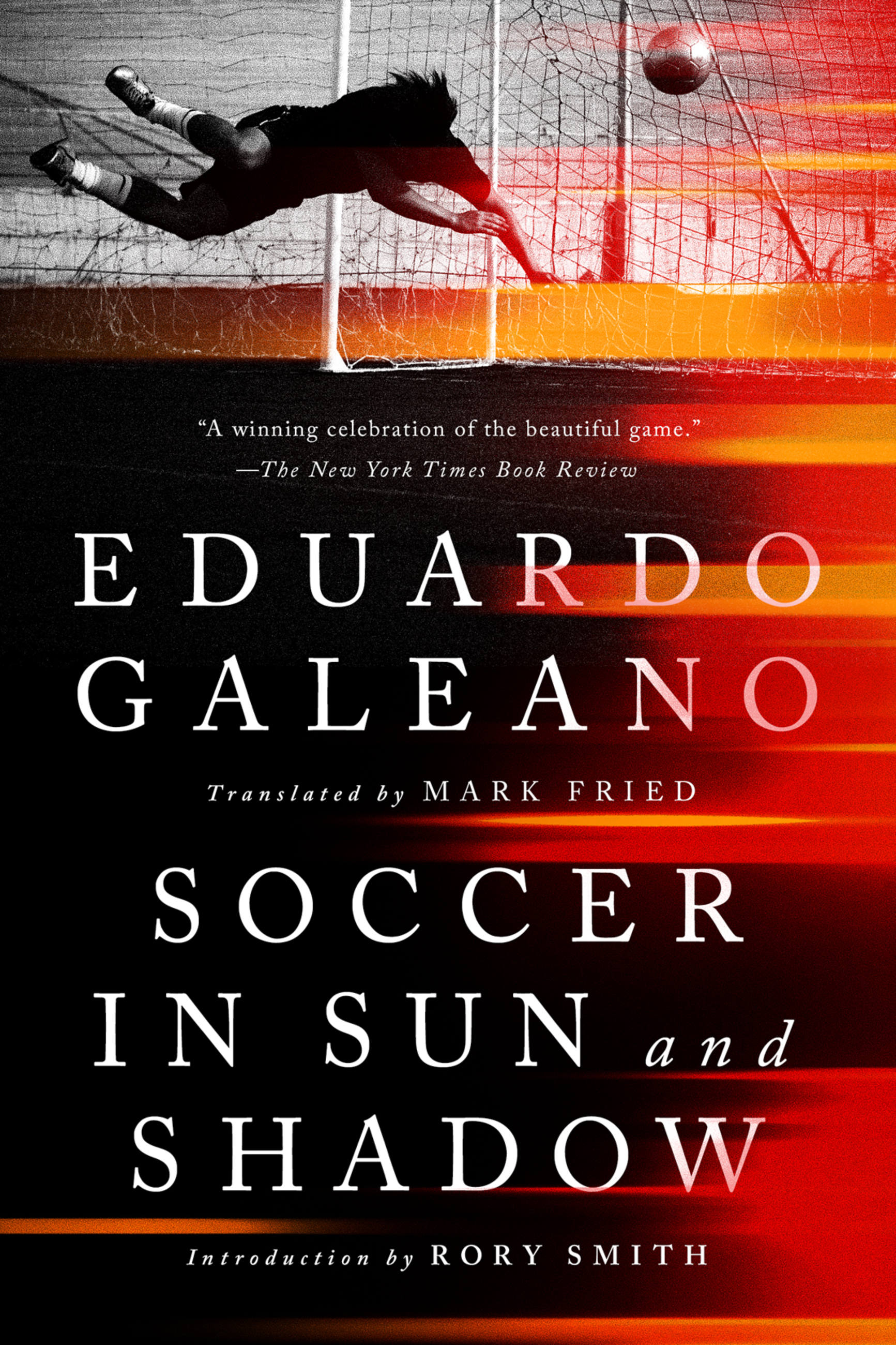 The beautiful read: Fourteen must-read soccer books for the World Cup - The  Globe and Mail
