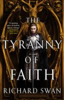 The Tyranny of Faith
