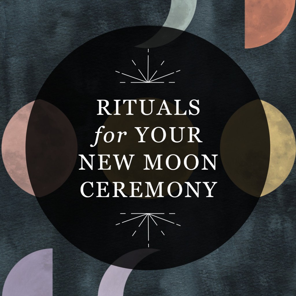 Designed featured image reading "Rituals for Your New Moon Ceremony" over a background of the eight phases of the moon
