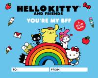 Hello Kitty and Friends: You're My BFF